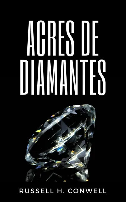 Acres de Diamantes - Paperback