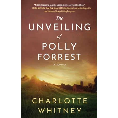 The Unveiling of Polly Forrest: A Mystery - Paperback