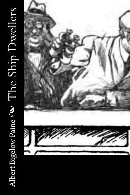 The Ship Dwellers - Paperback