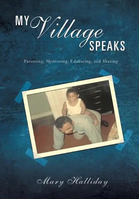 My Village Speaks - Paperback