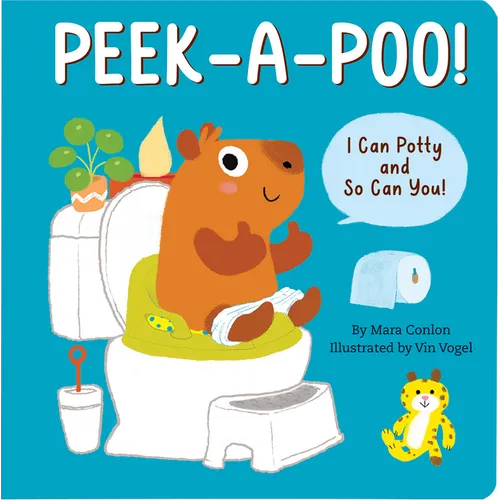 Peek-A-Poo! I Can Potty and So Can You! (Potty Training Board Book) - Board Book