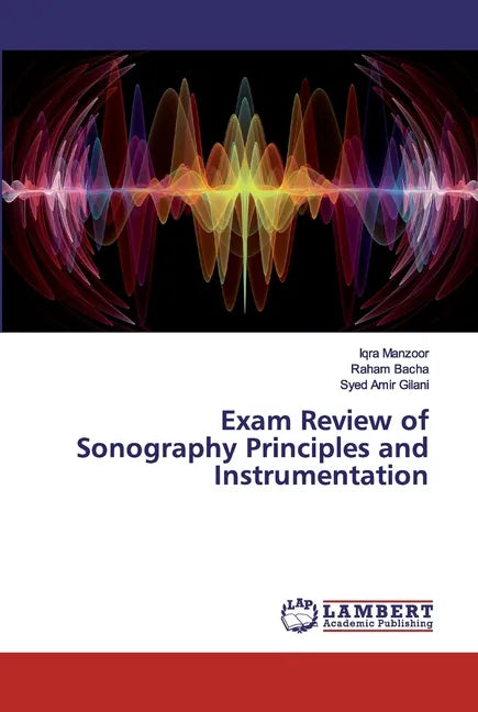 Exam Review of Sonography Principles and Instrumentation - Paperback
