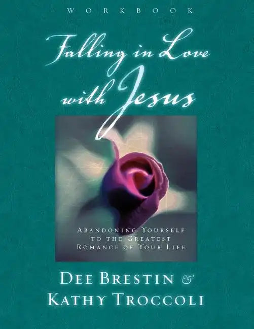 Falling in Love with Jesus: Abandoning Yourself to the Greatest Romance of Your Life - Paperback
