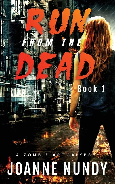 Run from the Dead: Book 1 - Paperback