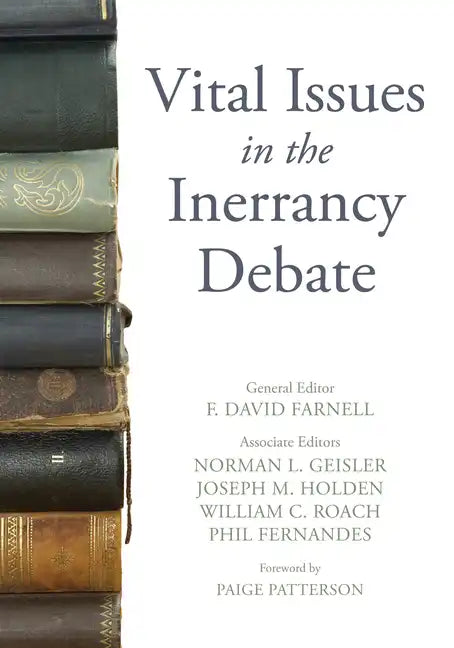 Vital Issues in the Inerrancy Debate - Hardcover