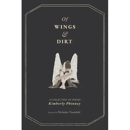 Of Wings and Dirt - Paperback