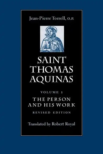 Saint Thomas Aquinas V1: The Person and His Work - Paperback