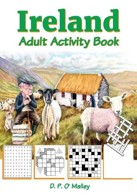 Ireland Adult Activity book: Ireland Inspired Puzzles, Word Games, Riddles and More - Paperback