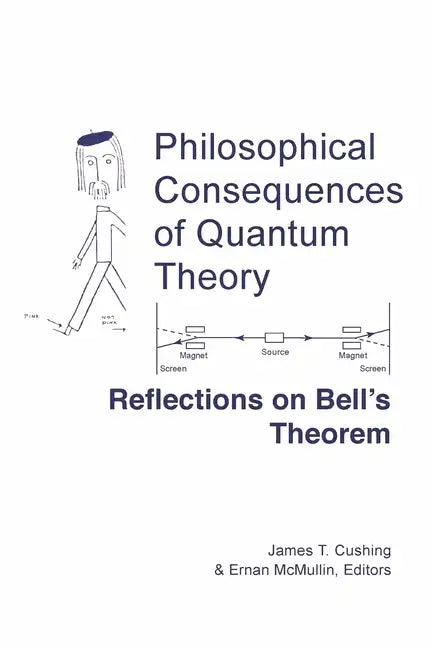 Philosophical Consequences of Quantum Theory: Reflections on Bell's Theorem - Paperback