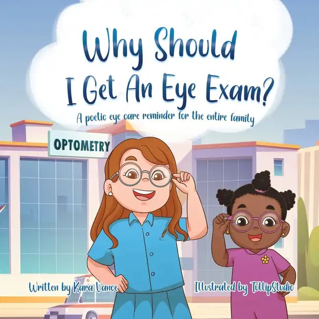 Why Should I Get an Eye Exam? - Paperback