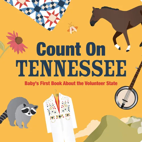 Count on Tennessee: Baby's First Book about the Volunteer State - Board Book
