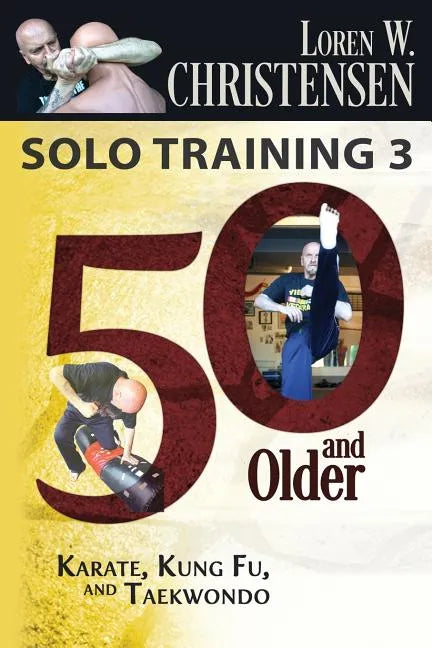 Solo Training 3: 50 And Older - Paperback