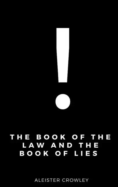 The Book of the Law and the Book of Lies - Hardcover