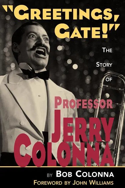 The Story of Professor Jerry Colonna - Paperback