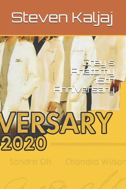 Grey s Anatomy 15th Anniversary: Grey s Anatomy 15th Anniversary - Paperback