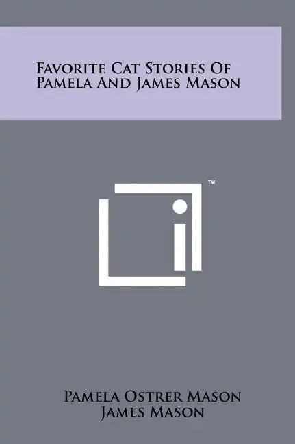 Favorite Cat Stories Of Pamela And James Mason - Hardcover