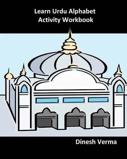 Learn Urdu Alphabet Activity Workbook - Paperback