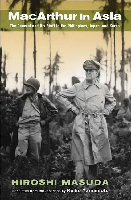 MacArthur in Asia - Hardcover