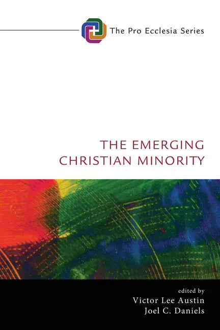 The Emerging Christian Minority - Paperback