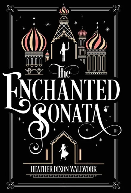 The Enchanted Sonata - Hardcover