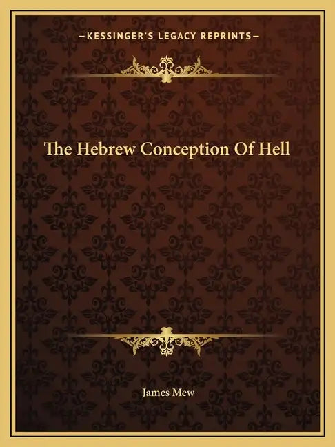 The Hebrew Conception of Hell - Paperback