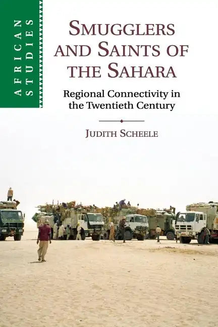 Smugglers and Saints of the Sahara - Paperback