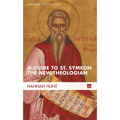 A Guide to St. Symeon the New Theologian - Hardcover