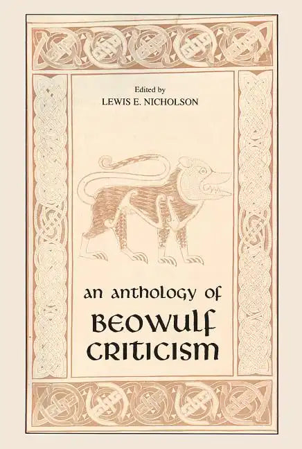 The Anthology of Beowulf Criticism - Paperback