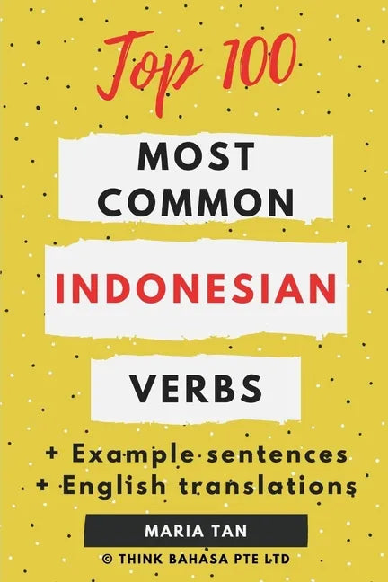 Top 100 Most Common Indonesian Verbs - Paperback