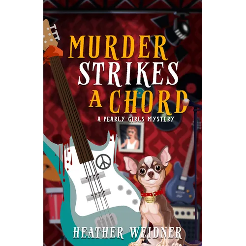 Murder Strikes a Chord: A Pearly Girls Mystery - Hardcover