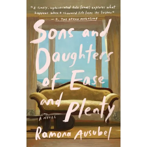 Sons and Daughters of Ease and Plenty - Paperback