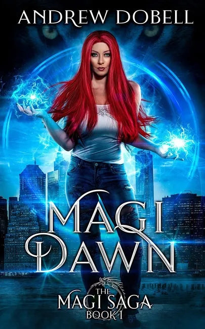Magi Dawn: An Epic Urban Fantasy Adventure - Paperback