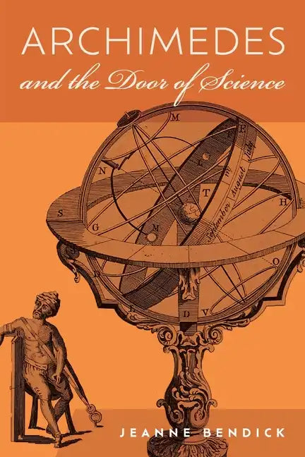 Archimedes and the Door of Science: Immortals of Science - Paperback