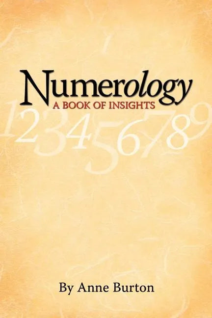 Numerology, A Book of Insights - Paperback