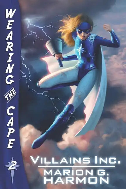 Villains Inc.: (Wearing the Cape) - Paperback