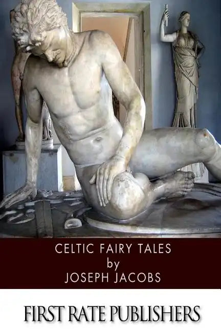 Celtic Fairy Tales - Paperback