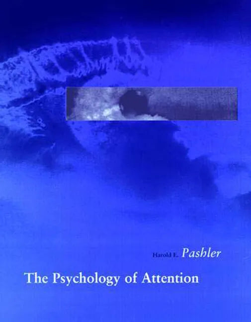 The Psychology of Attention - Paperback