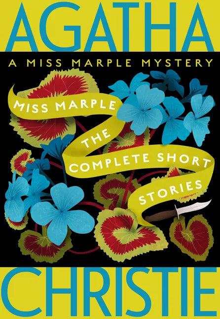 Miss Marple: The Complete Short Stories: A Miss Marple Collection - Paperback