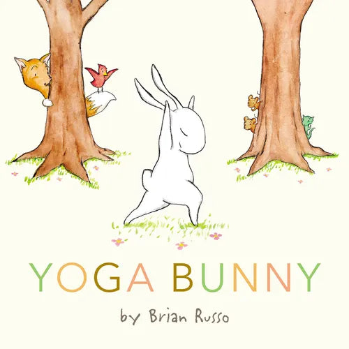 Yoga Bunny: An Easter and Springtime Book for Kids - Board Book