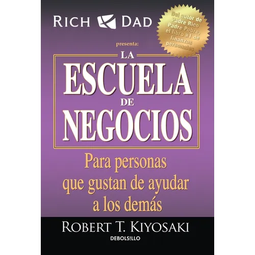 La Escuela de Negocios: Para Personas Que Gustan de Ayudar a Los Demàs / The Business School - Paperback