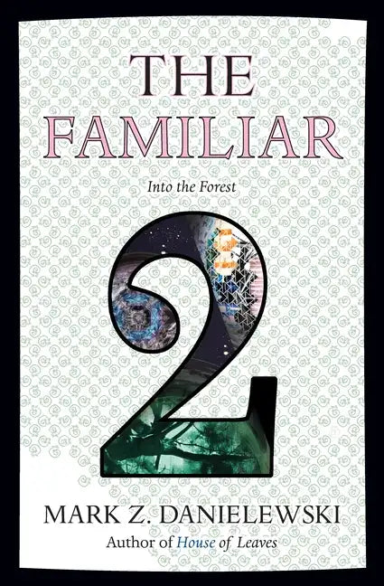 The Familiar, Volume 2: Into the Forest - Paperback