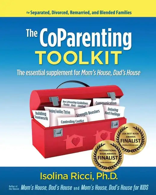 The CoParenting Toolkit: The Essential Supplement for Mom's House, Dad's House - Paperback
