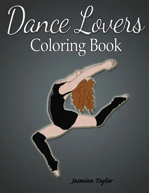Dance Lovers Coloring Book - Paperback