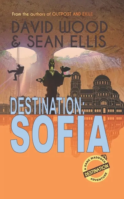 Destination: Sofia: A Dane Maddock Adventure - Paperback
