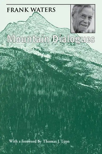 Mountain Dialogues - Paperback