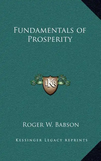 Fundamentals of Prosperity - Hardcover