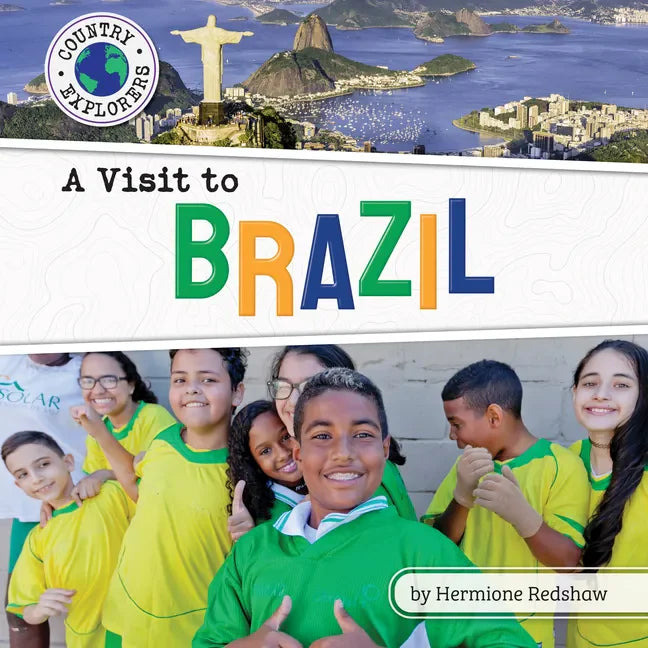 A Visit to Brazil - Library Binding