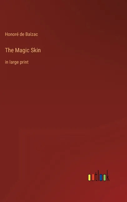 The Magic Skin: in large print - Hardcover