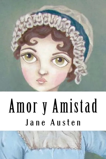 Amor y Amistad (Spanish Edition) - Paperback