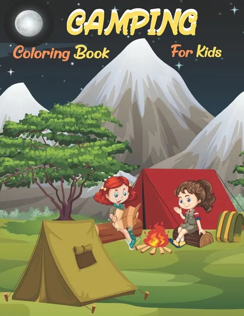 Camping Coloring Book For Kids: camping Coloring Book for Boys and Girls for kids - Paperback